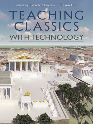 cover image of Teaching Classics with Technology